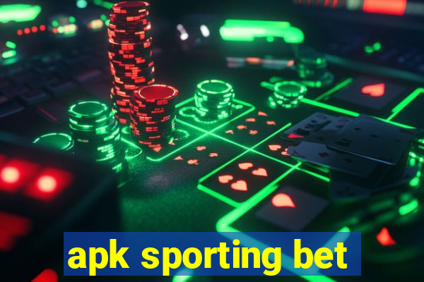 apk sporting bet