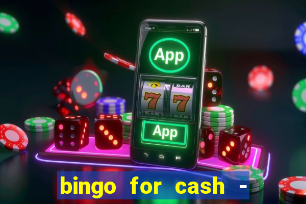 bingo for cash - real money