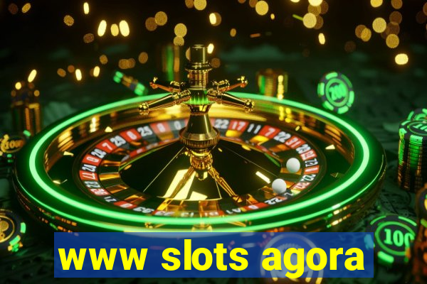 www slots agora