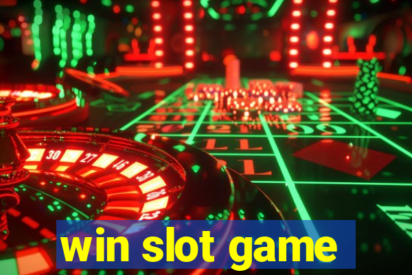 win slot game