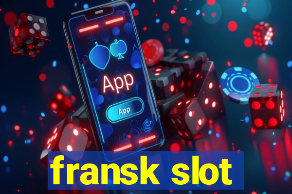 fransk slot