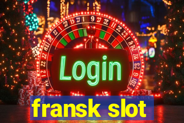 fransk slot