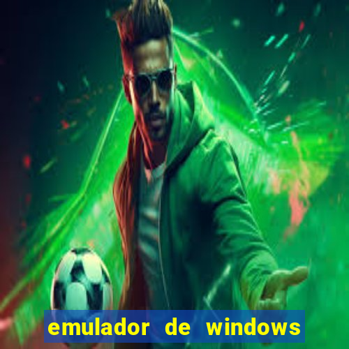 emulador de windows para android apk