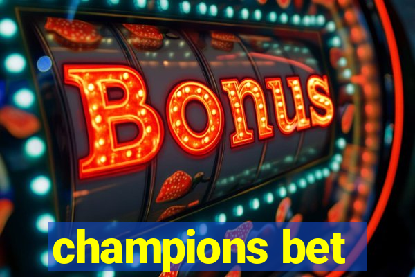 champions bet