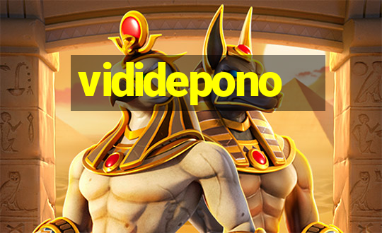 vididepono