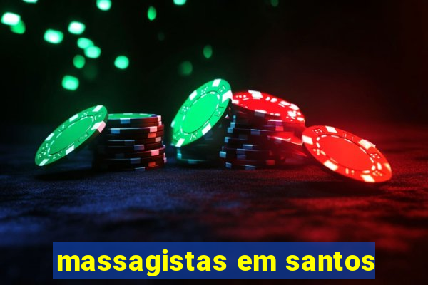 massagistas em santos