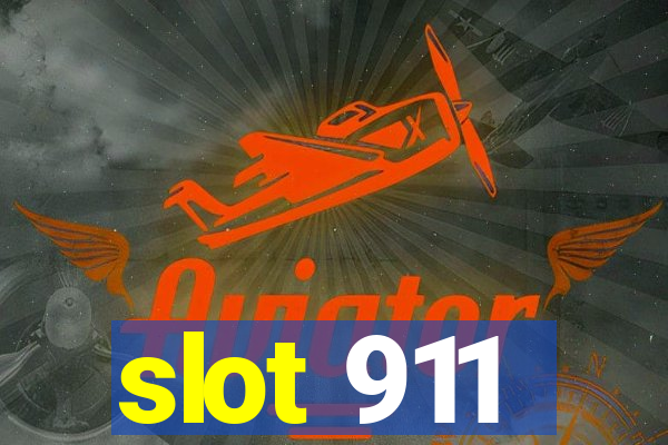 slot 911