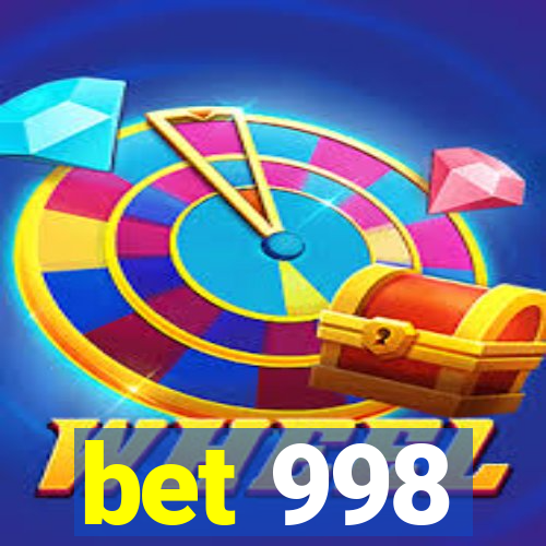 bet 998