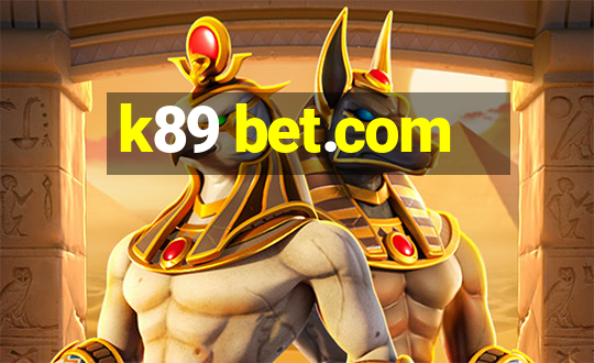 k89 bet.com