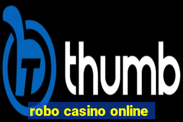 robo casino online