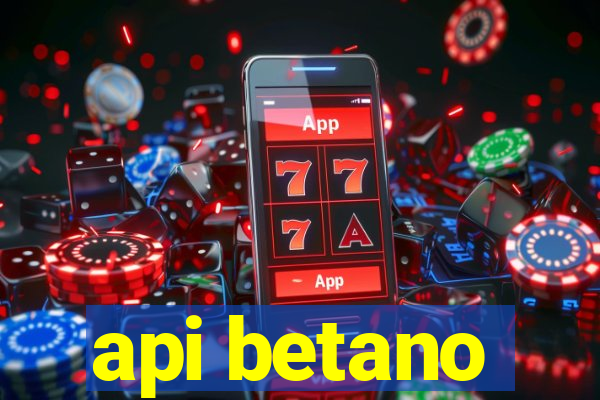 api betano