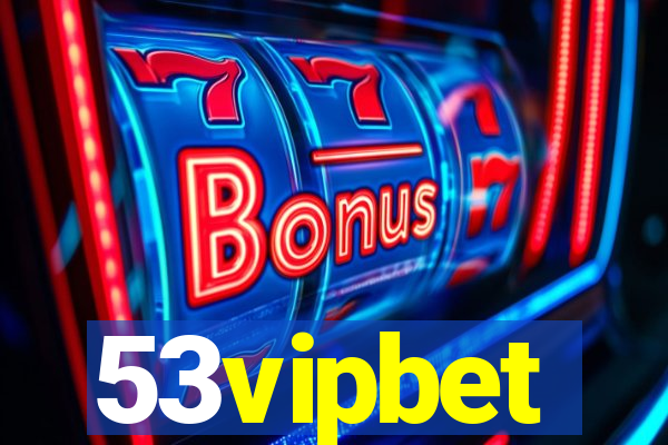 53vipbet