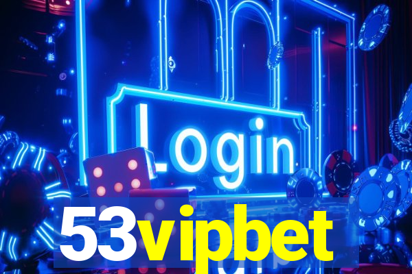 53vipbet