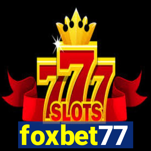 foxbet77