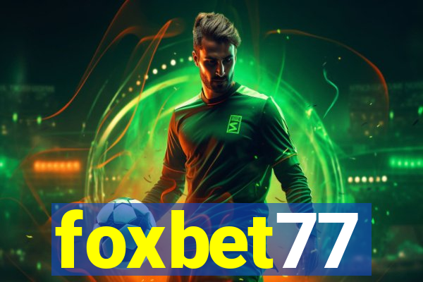 foxbet77