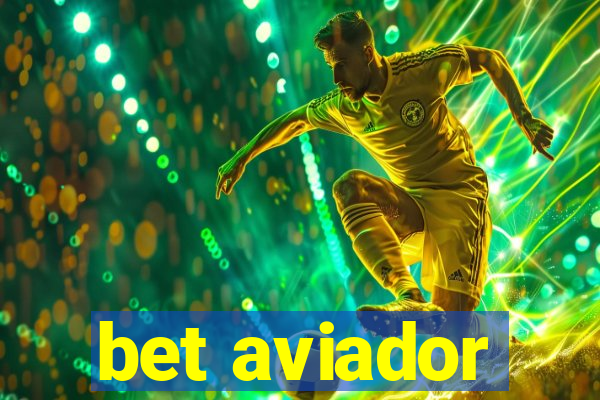 bet aviador