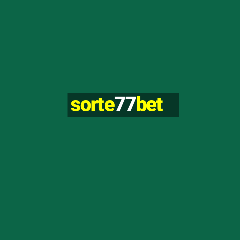 sorte77bet