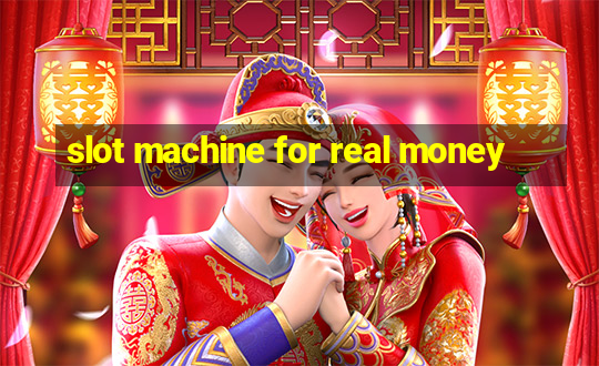 slot machine for real money