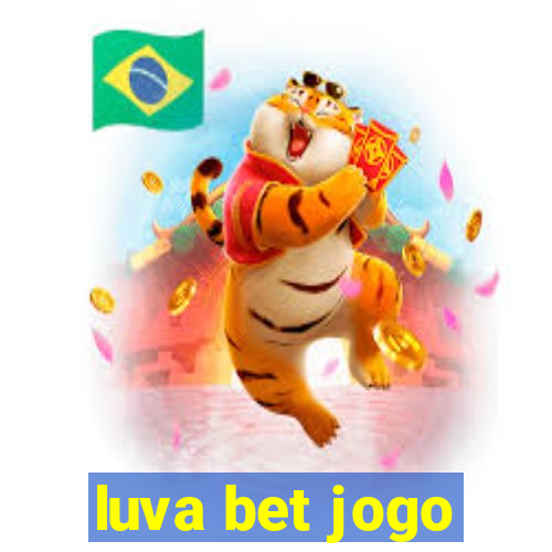 luva bet jogo