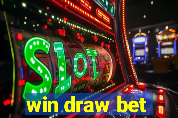 win draw bet