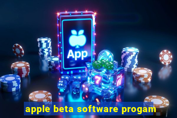 apple beta software progam