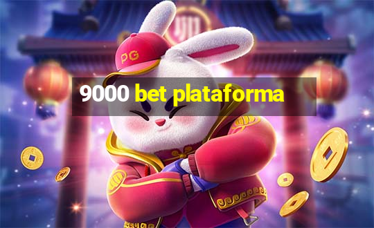 9000 bet plataforma