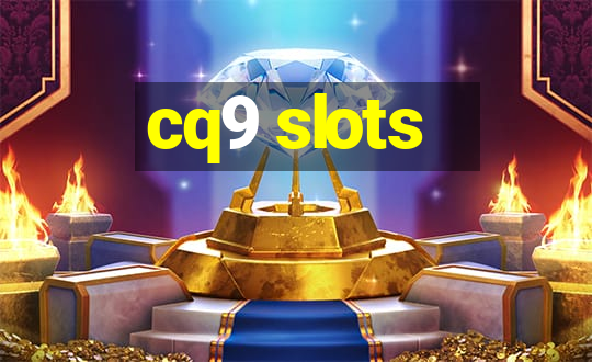 cq9 slots