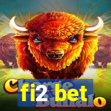 fi2 bet