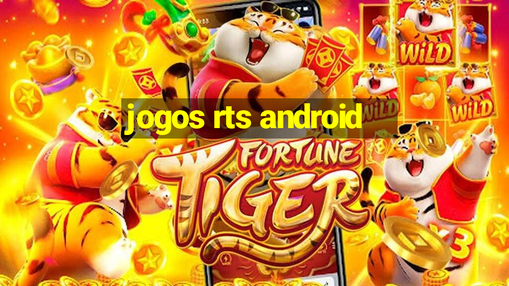 jogos rts android