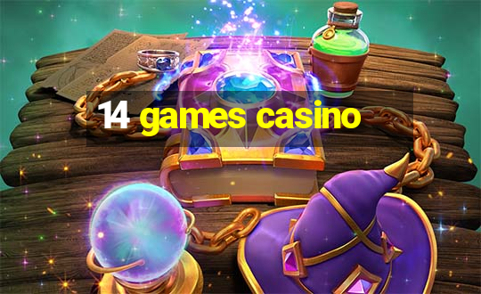 14 games casino