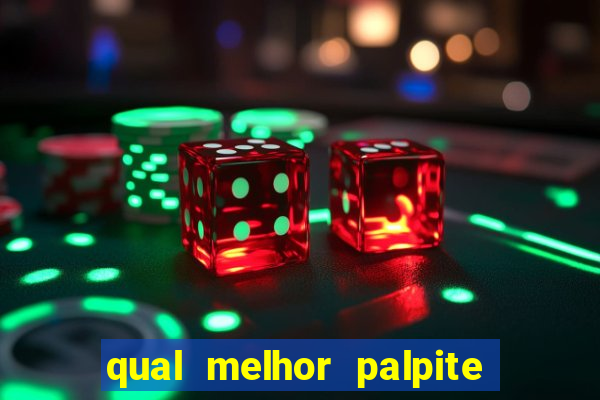 qual melhor palpite para os jogos de hoje