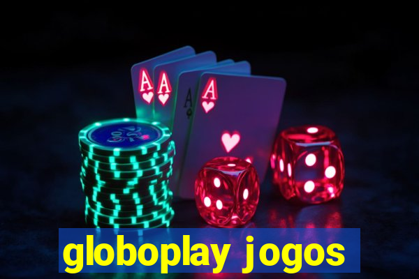 globoplay jogos