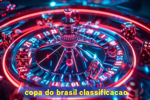 copa do brasil classificacao