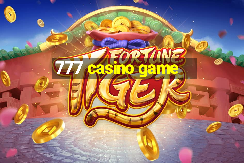 777 casino game