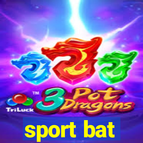 sport bat