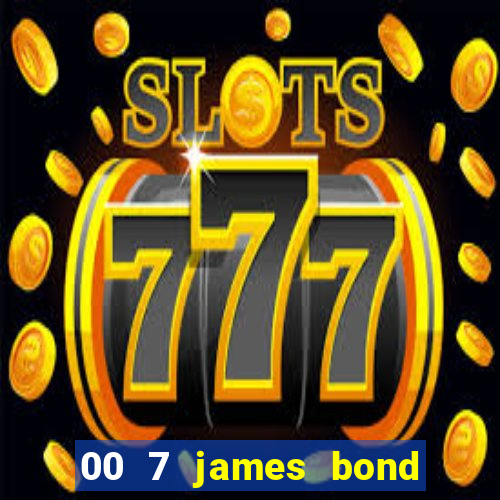 00 7 james bond casino royale