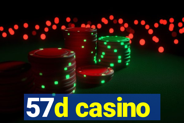 57d casino