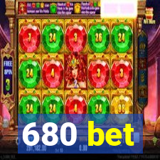 680 bet