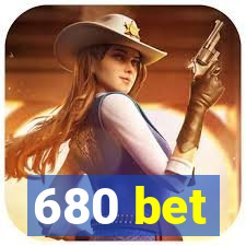 680 bet