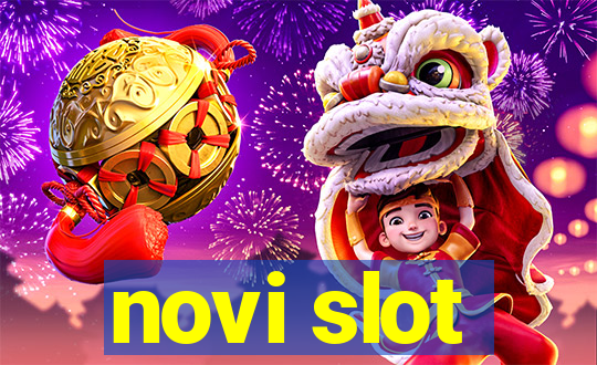 novi slot