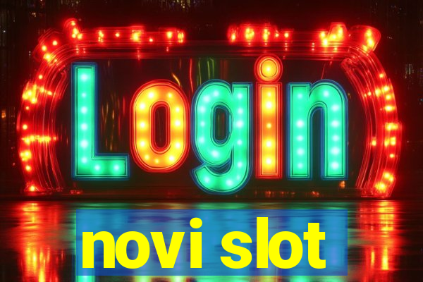 novi slot