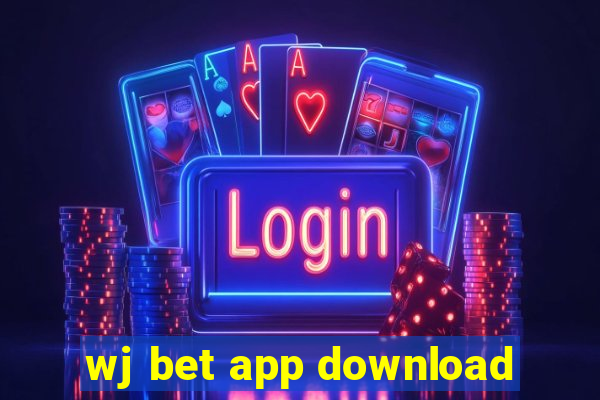 wj bet app download