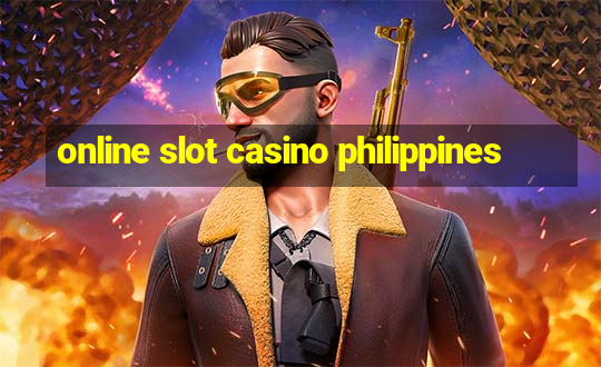 online slot casino philippines