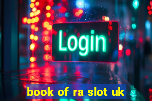 book of ra slot uk