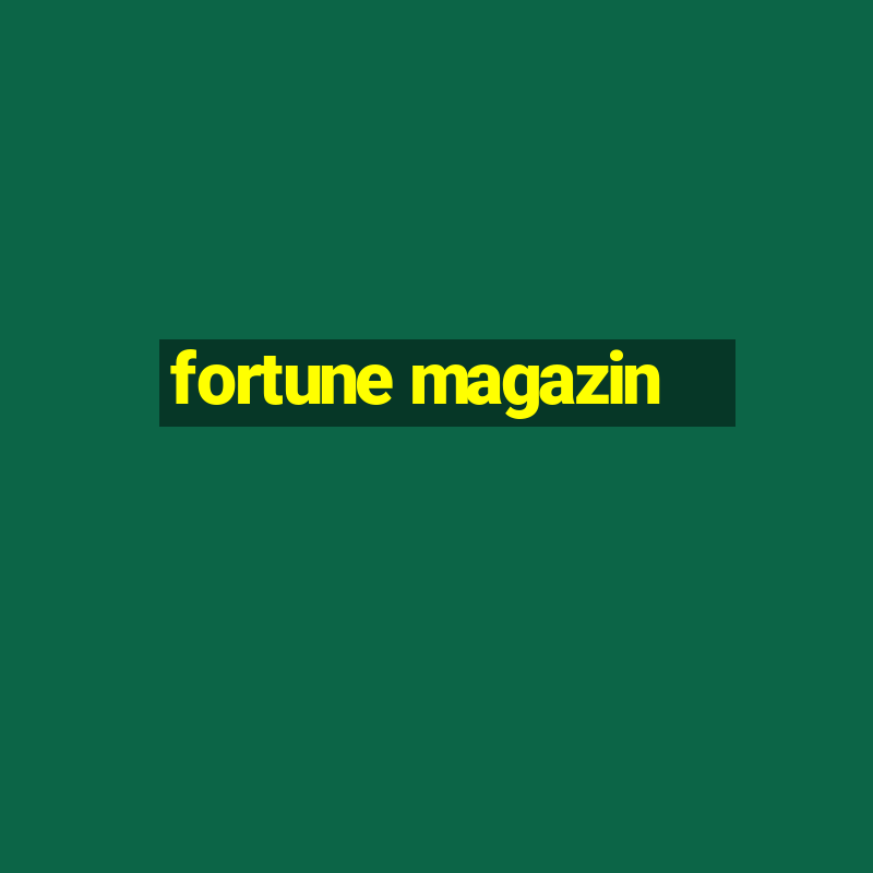 fortune magazin