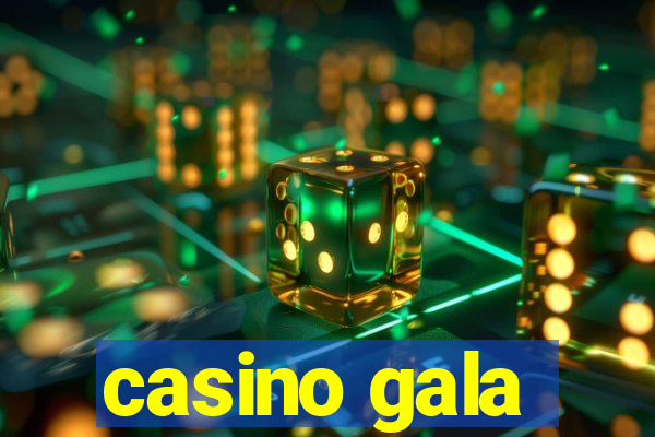 casino gala