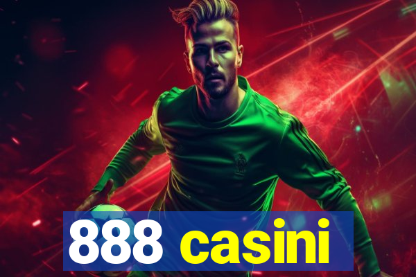 888 casini