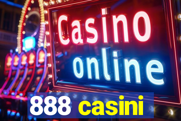 888 casini