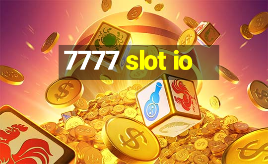 7777 slot io