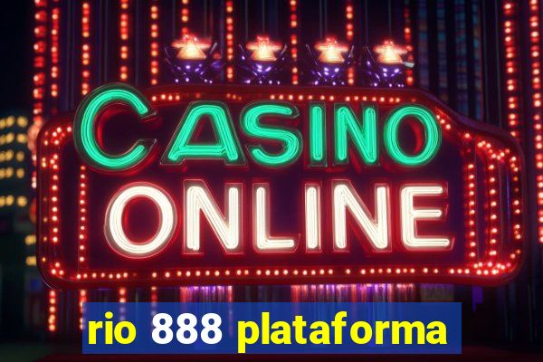 rio 888 plataforma